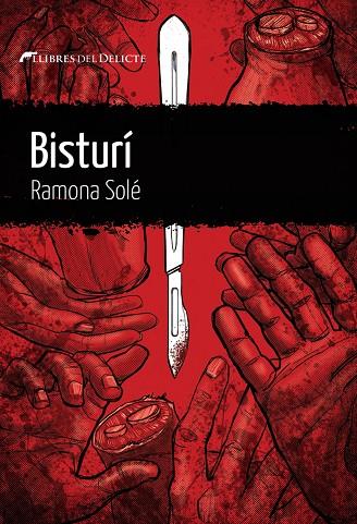 Bisturí | 9788412271843 | Solé, Ramona