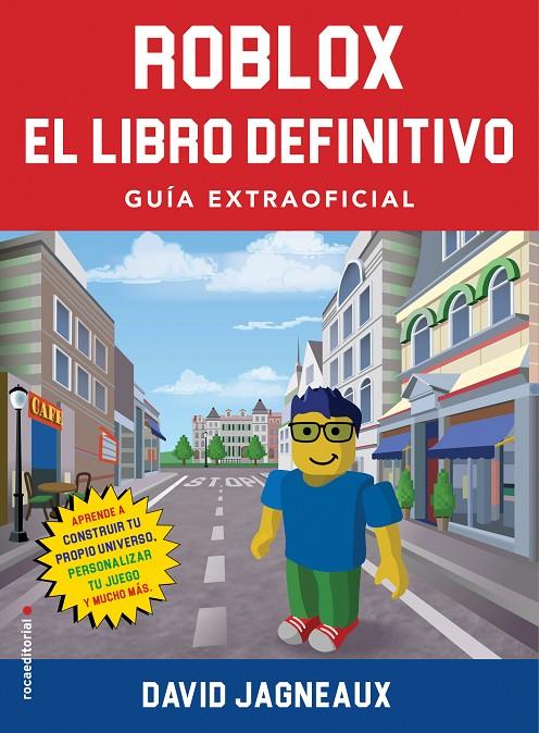 Roblox. El libro definitivo | 9788417541361 | Jagneaux, David