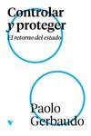 Controlar y proteger | 9788419719393 | Gerbaudo, Paolo