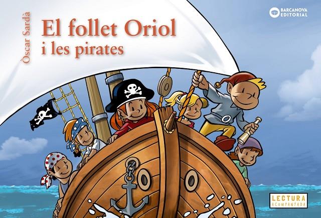 Follet Oriol i les pirates, el | 9788448963200 | Sardà, Òscar