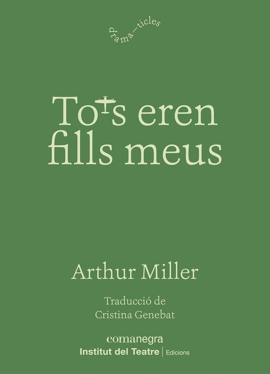 Tots eren fills meus | 9788410161221 | Miller, Arthur