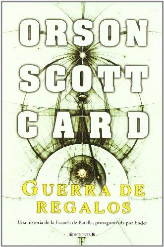 Guerra de regalos (Otras historias de Ender 2) | 9788466636360 | Card, Orson Scott