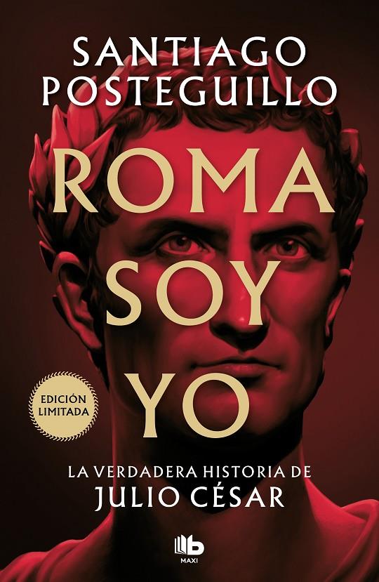 Roma soy yo (Serie Julio César 1) | 9788413147154 | Posteguillo, Santiago