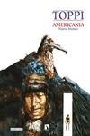 Americania - Nuevo Mundo | 9788418309694 | Toppi, Sergio