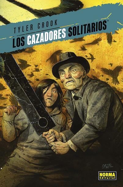 LOS CAZADORES SOLITARIOS 01 | 9788467962505 | CROOK, TYLER