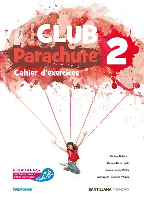 CLUB PARACHUTE 2 PACK CAHIER D'EXERCICES | 978-8490494004 | AA.VV