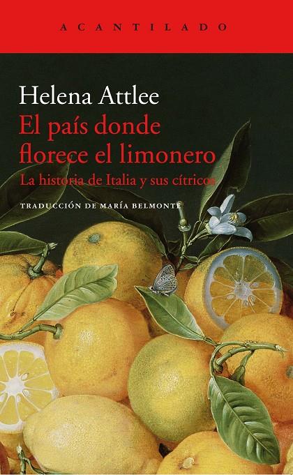 País donde florece el limonero, el | 9788416748402 | Attlee, Helena