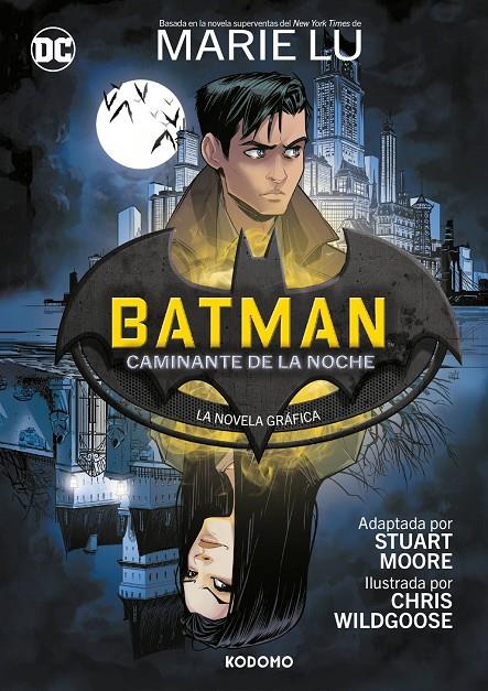 Batman: Caminante de la noche | 9788419866431 | Lu, Marie / Moore, Stuart