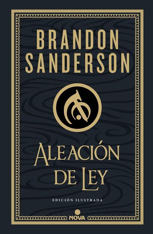 Aleación de ley (Wax & Wayne: edición ilustrada 1) | 9788419260215 | Sanderson, Brandon