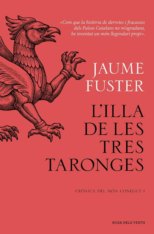 'Illa de les Tres Taronges, l' (Crònica del Món Conegut I) | 9788419756244 | Fuster, Jaume