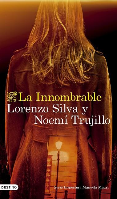 Innombrable, la | 9788423365142 | Silva, Lorenzo / Trujillo, Noemí