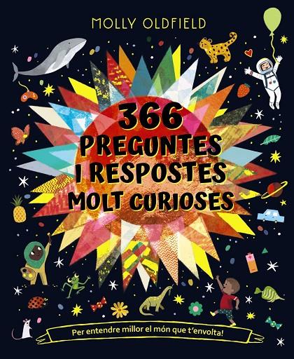 366 preguntes i respostes molt curioses. | 9788413491677 | Oldfield, Molly