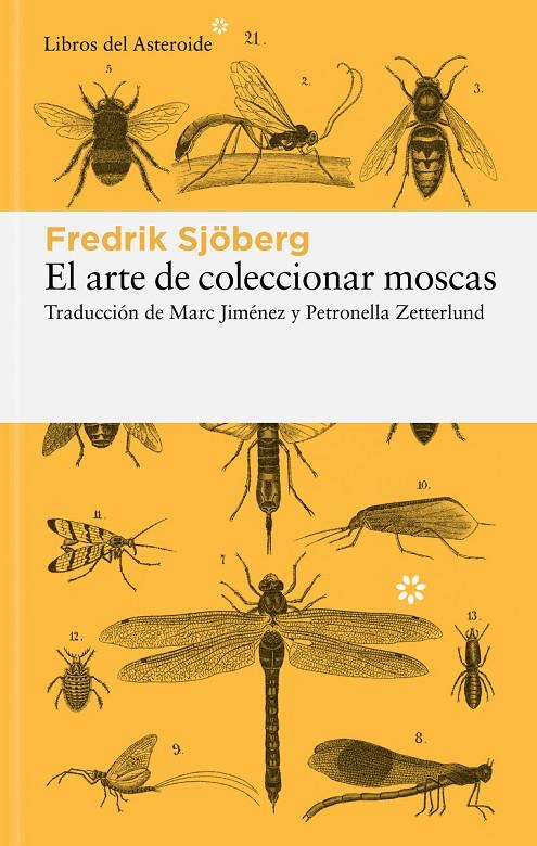 Arte de coleccionar moscas, el | 9788419089649 | Sjöberg, Fredrik