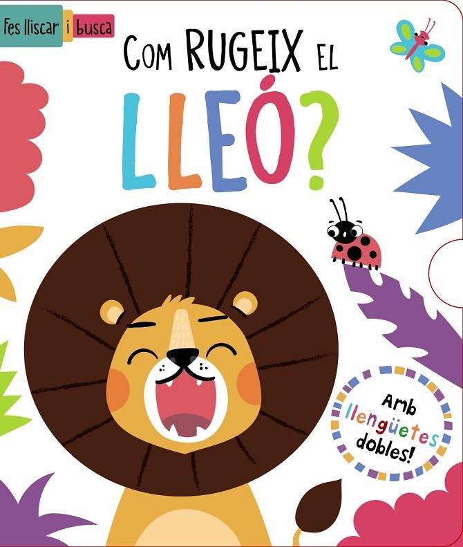 Com rugeix el lleó? | 9788413492919 | Regan, Lisa