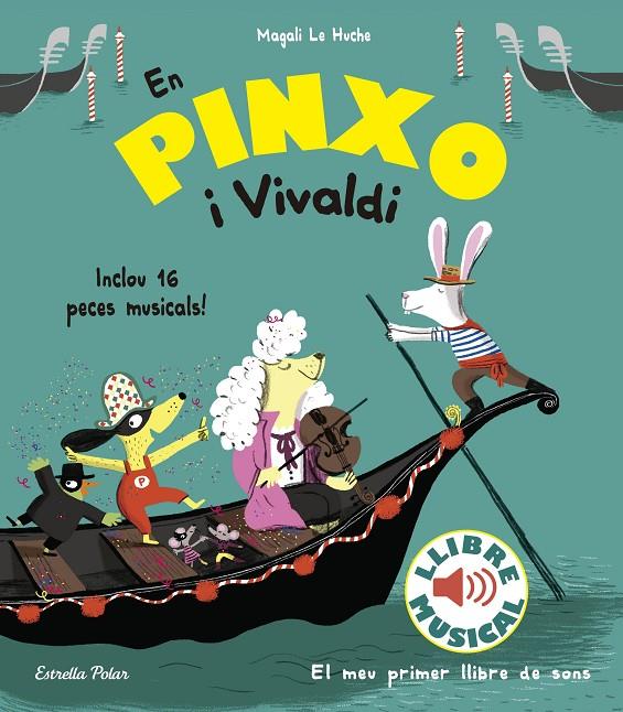 En Pinxo i Vivaldi. Llibre musical | 9788491374305 | Le Huche, Magali