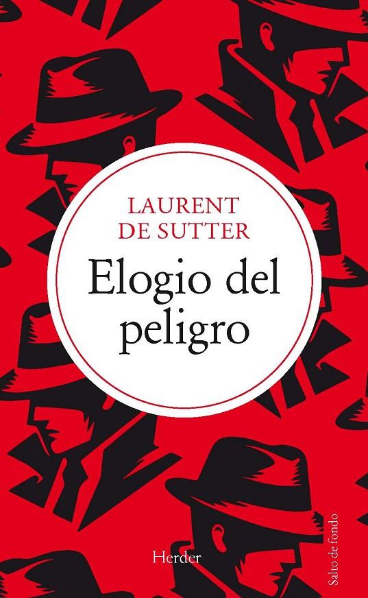 Elogio del peligro | 9788425451744 | de Sutter, Laurent