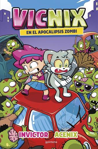 Vicnix en el apocalipsis zombi (Invictor y Acenix 5) | 9788419746528 | Acenix / Invictor