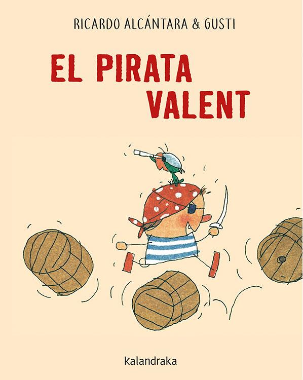 Pirata valent, el | 9788416804658 | Alcántara, Ricardo