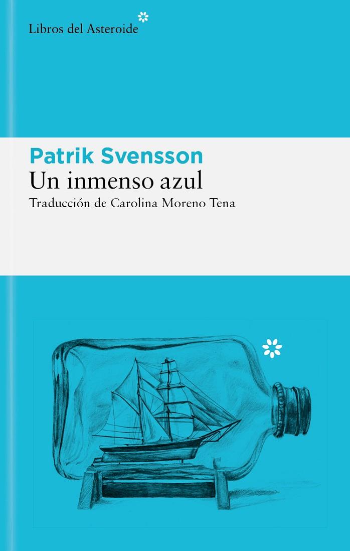 Inmenso azul, un | 9788419089830 | Svensson, Patrik