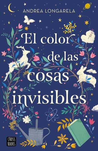 Color de las cosas invisibles, el | 9788408271949 | Longarela, Andrea