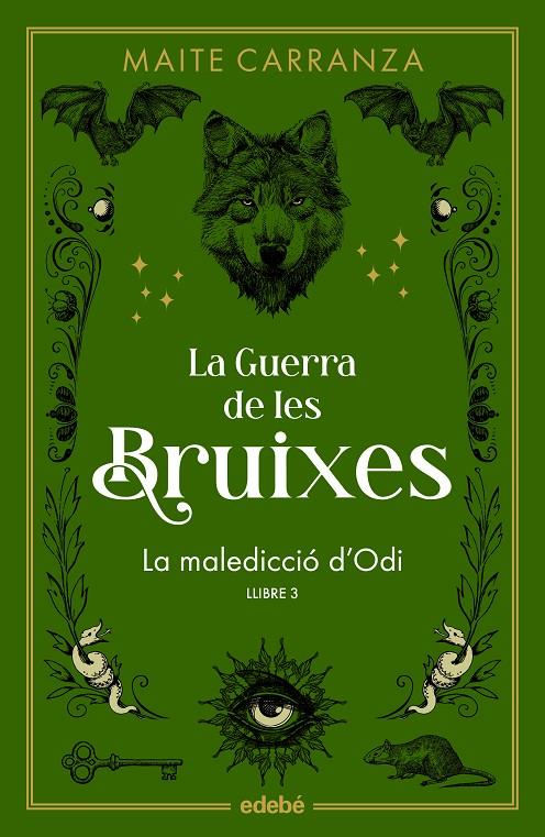 Maledicció d'odi, la (Guerra de les Bruixes 3) | 9788468369808 | Carranza, Maite