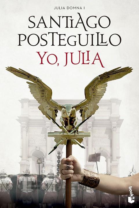 Yo, Julia (Julia Domna I) | 9788408281474 | Posteguillo, Santiago