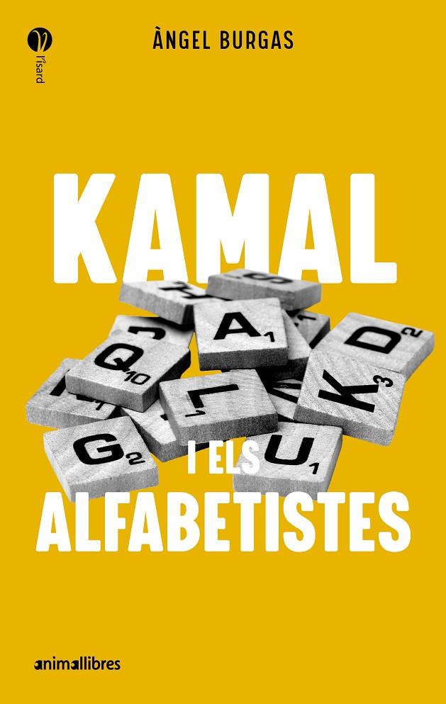 Kamal i els alfabetistes | 9788419659989 | Burgas, Angel