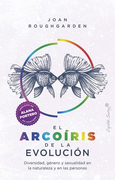 Arcoíris de la evolución, el | 9788412390223 | Roughgarden, Joan