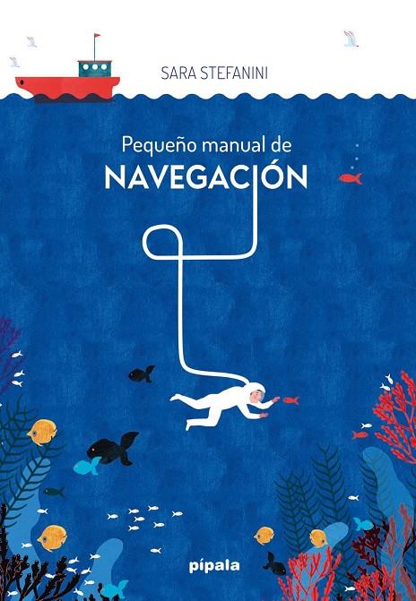 Pequeño manual de navegación | 9788419208880 | Stefanini, Sara