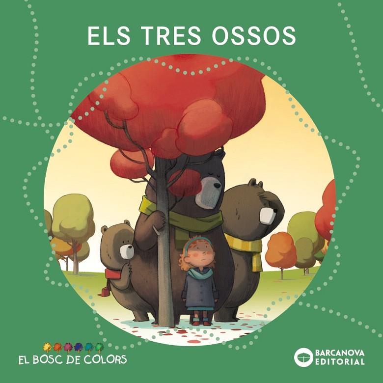 Tres ossos, els (El bosc de colors) | 9788448962906 | Baldó, Estel/Gil, Rosa/Soliva, Maria