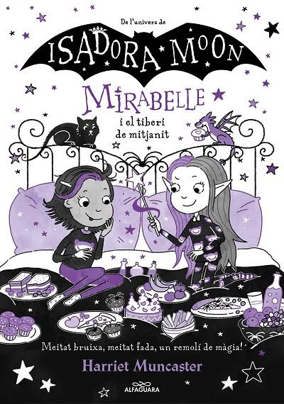 Mirabelle i el tiberi de mitja nit, la (Mirabelle 10) | 9788419982018 | Muncaster, Harriet