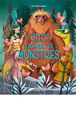 Gran llibre de les llegendes dels monstres, el | 9788419282729 | LÁNG, ANNA