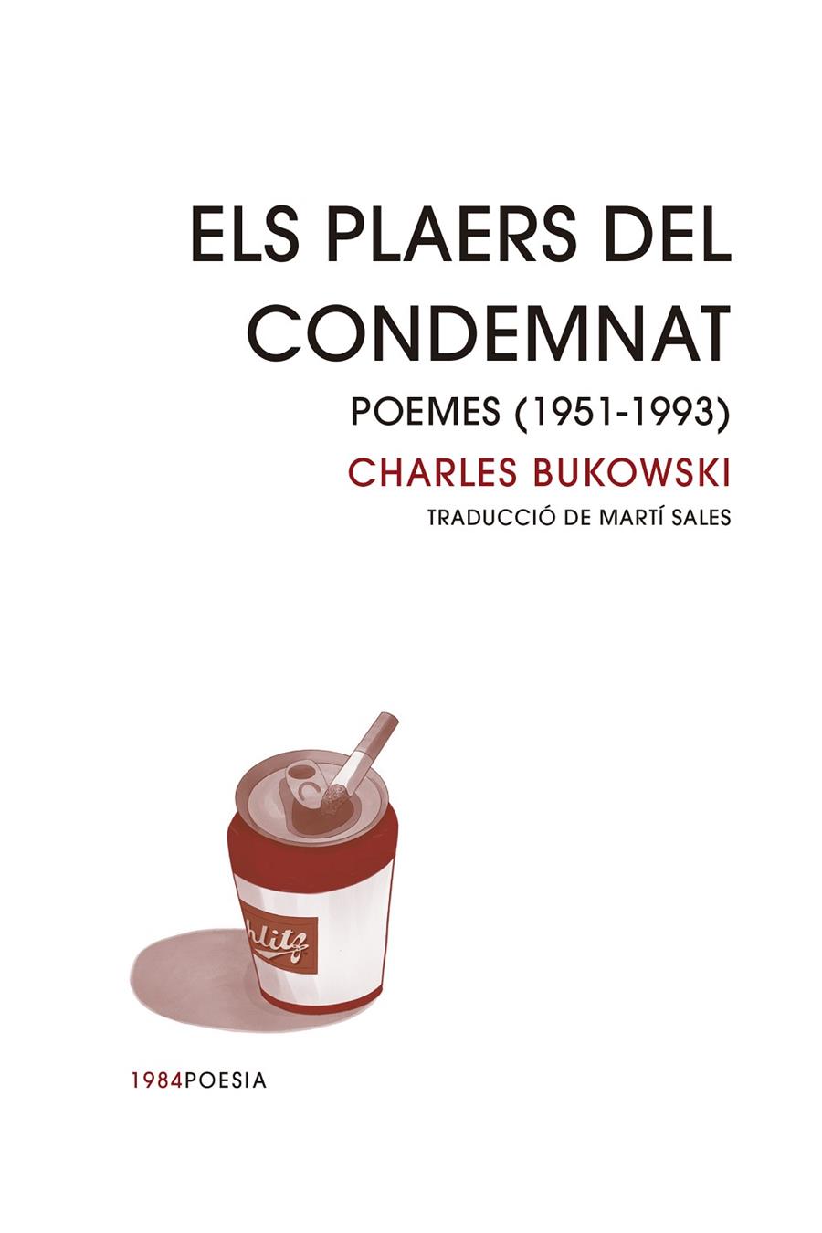 Plaers del condemnat, els | 9788418858413 | Bukowski, Charles