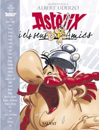 Astèrix i els seus amics | 9788434506435 | Uderzo, Albert / Goscinny, René