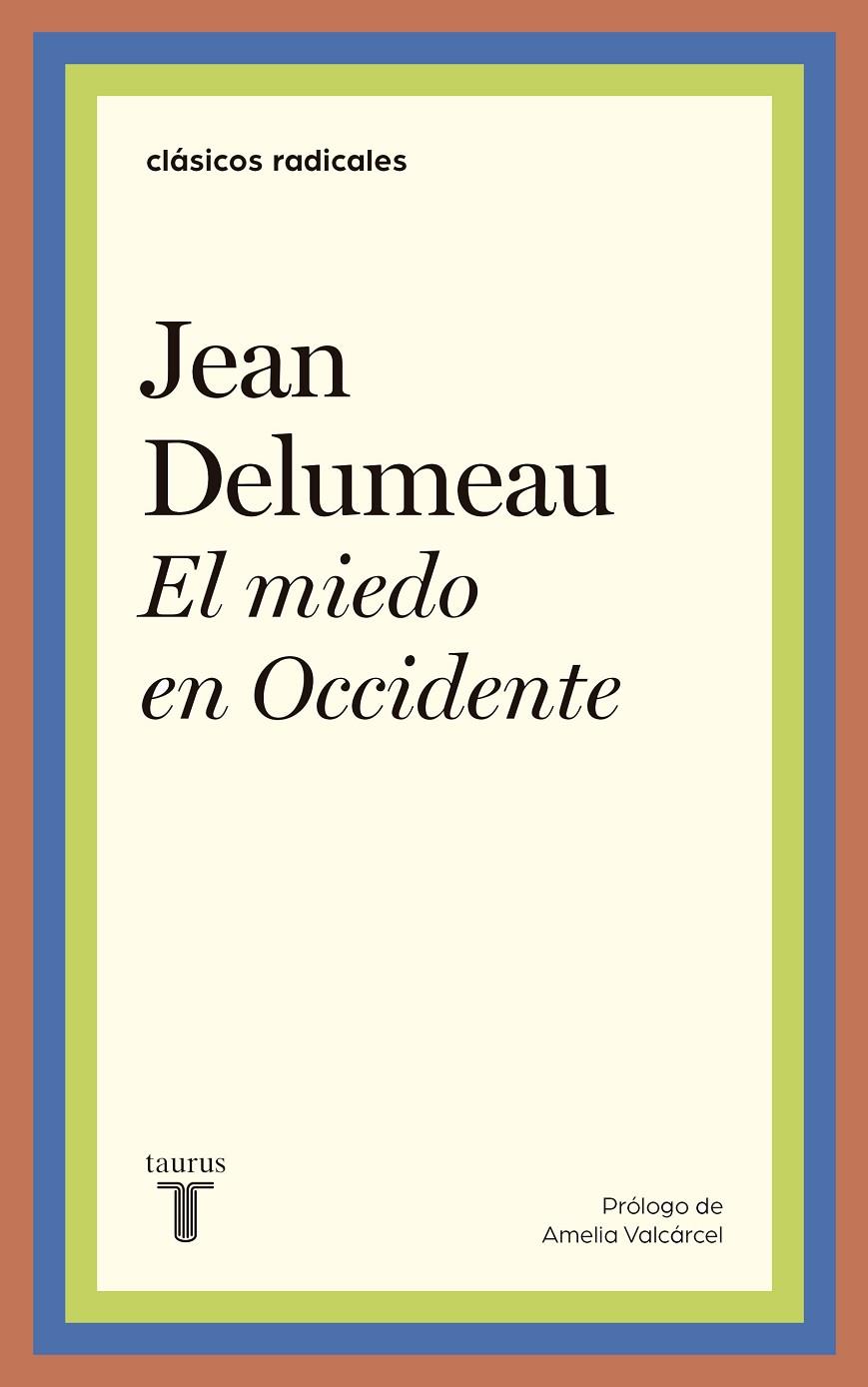 Miedo en Occidente, el | 9788430622856 | Delumeau, Jean