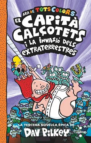 Capità Calçotets i la invasió dels extraterrestres, el | 9788466150477 | Pilkey, Dav