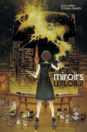 Miroirs | 9788467949353 | SHIRAI, KAIU / DEMIZU, POSUKA