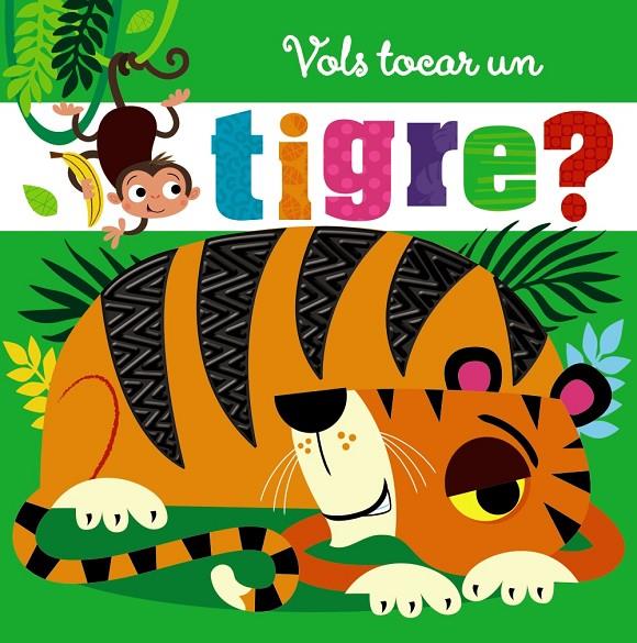 Vols tocar un tigre? | 9788499062624 | AA.VV