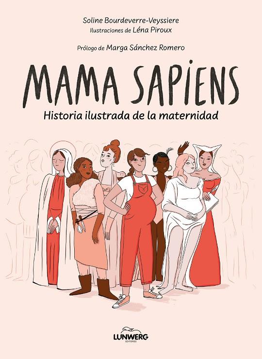 Mama Sapiens | 9788410378346 | Bourdeverre-Veyssière, Soline/Piroux, Léna