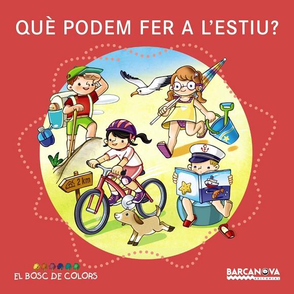 Què podem fer a l'estiu? (El bosc de colors) | 9788448933623 | Baldó, Estel / Gil, Rosa / Soliva, Maria