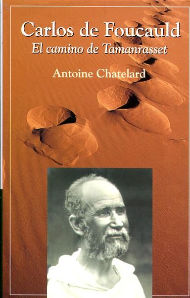 Carlos de Foucauld | 9788428525282 | Chatelard, Antoine