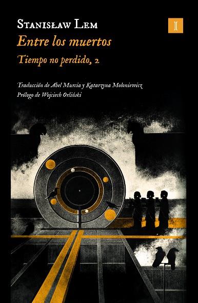 Entre los muertos | 9788419581419 | Lem, Stanislaw