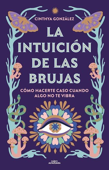 Intuición de las brujas, la | 9788419507389 | González, Cinthya