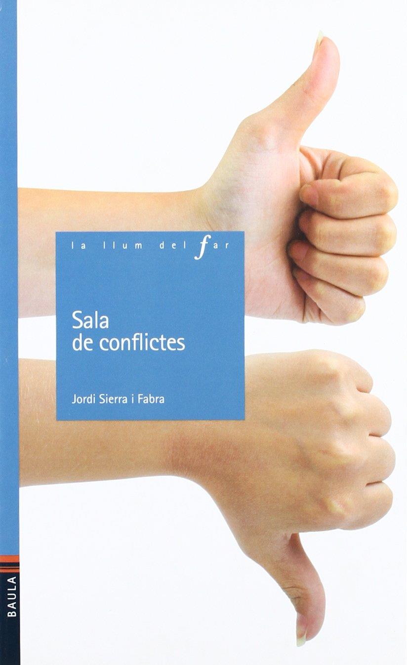 Sala de conflictes | 9788447919857 | Sierra i Fabra, Jordi