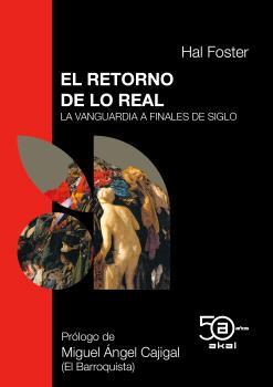 Retorno de lo real, el | 9788446052098 | Foster, Hal