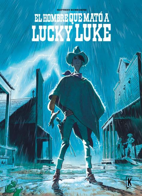 Hombre que mató a Lucky Luke, el | 9788416086191 | AA.VV.