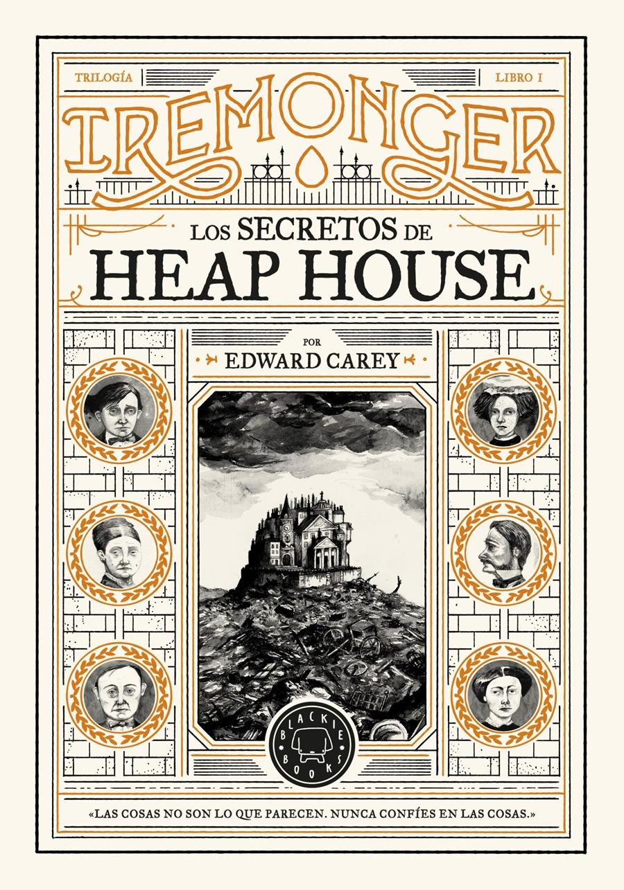 Secretos de Heap House, los (Trilogía IREMONGER 1) | 9788419654335 | Carey, Edward