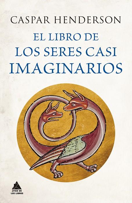 Libro de los seres casi imaginarios, el | 9788418217906 | Henderson, Caspar