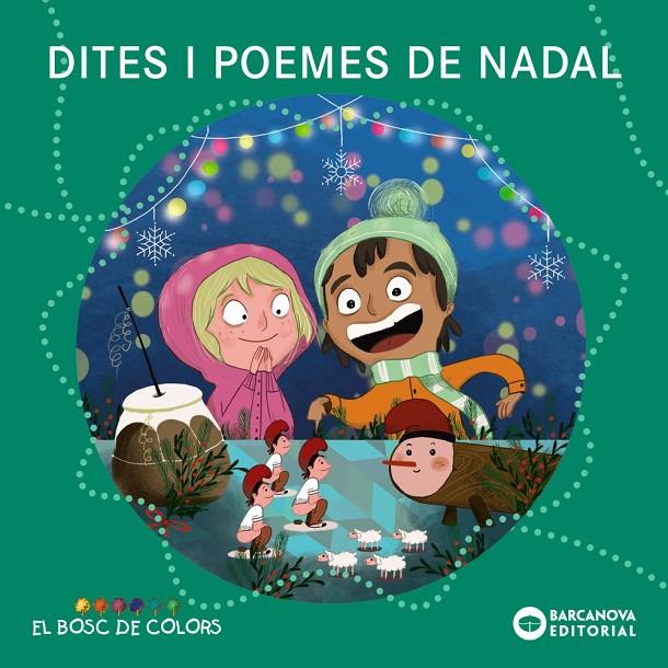 Dites i poemes de Nadal (el bosc de colors) | 9788448959128 | Baldó, Estel / Gil, Rosa / Soliva, Maria