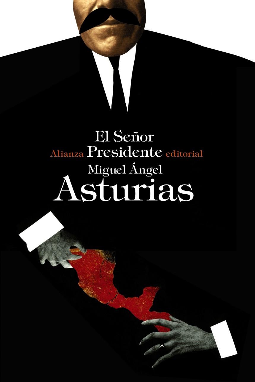 Señor Presidente, el | 9788420676630 | Asturias, Miguel Ángel